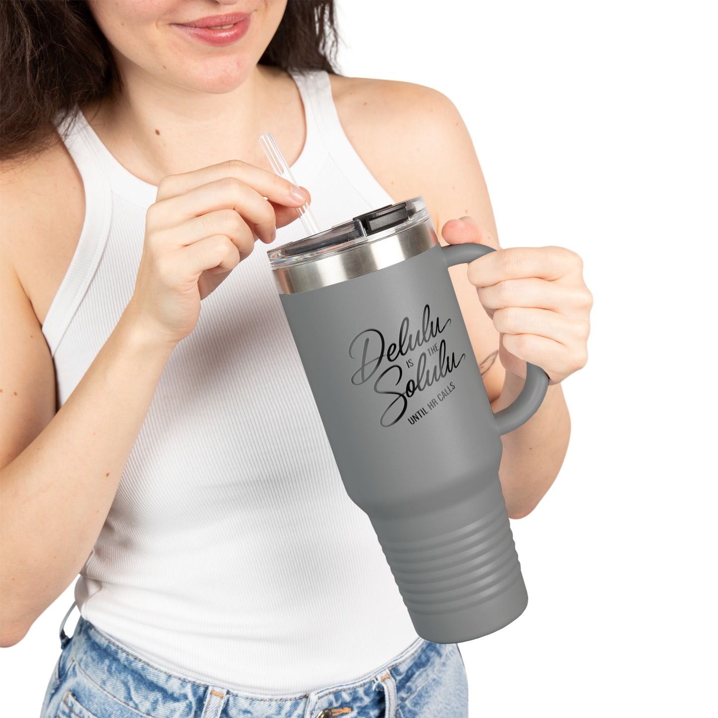 40oz Insulated Travel Mug with Straw & Handle – Stainless Steel Tumbler, Delulu Work Humor
